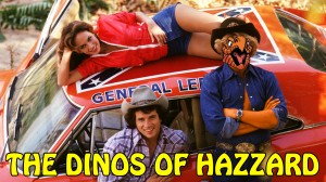 DinosOfHazzard