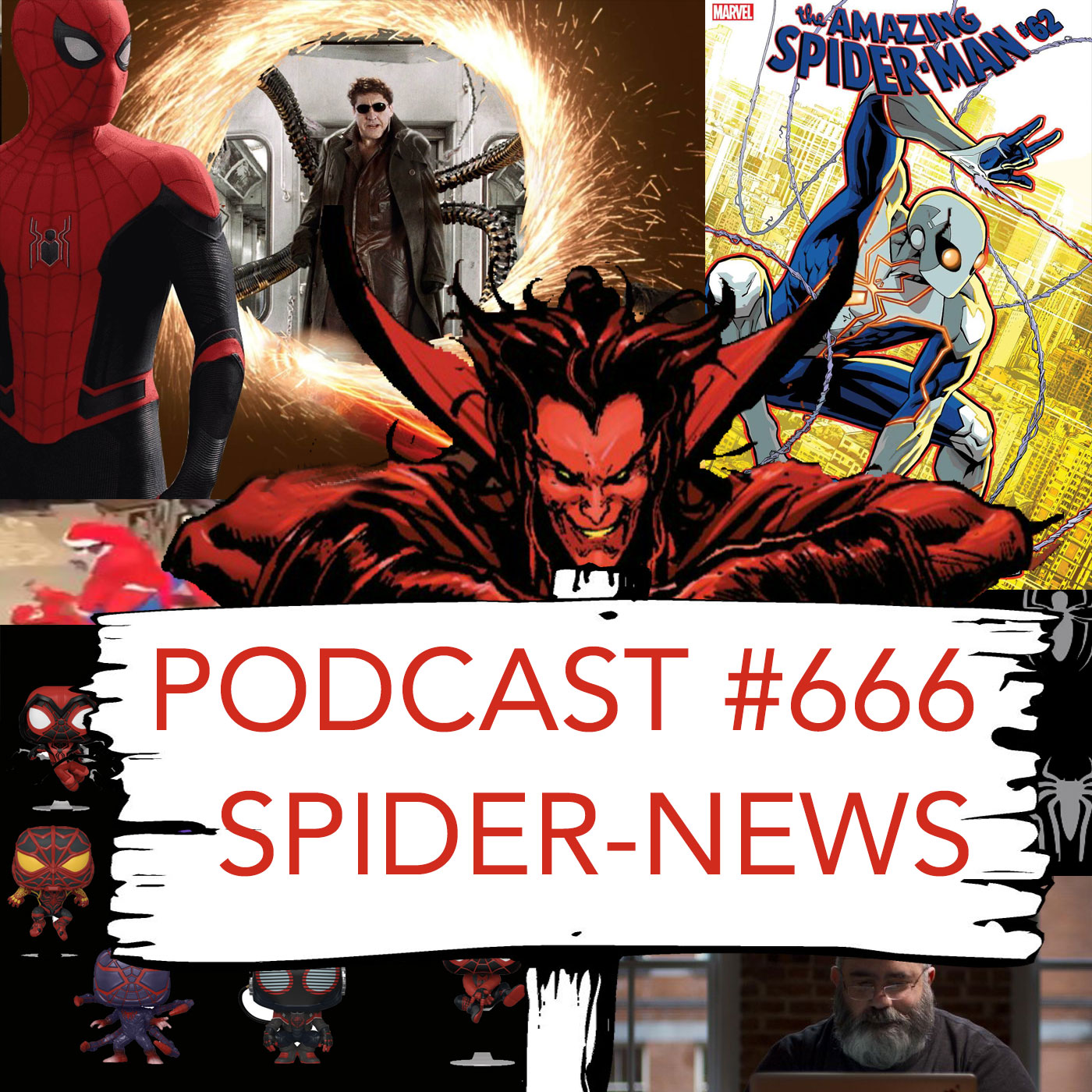 Podcast #666-Spider-News - Spider Man Crawlspace